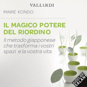 Il Magico Poter Del Riordino